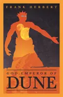 Bóg Imperator Diuny - czwarta powieść o Diunie - God Emperor Of Dune - The Fourth Dune Novel