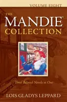 Kolekcja Mandie, tom ósmy - The Mandie Collection, Volume Eight