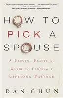 Jak wybrać małżonka? - How to Pick a Spouse