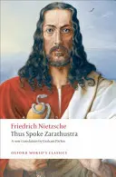 Tak mówił Zaratustra: Książka dla każdego i dla nikogo - Thus Spoke Zarathustra: A Book for Everyone and Nobody