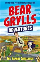 Bear Grylls Adventure 8: Wyzwanie Safari - Bear Grylls Adventure 8: The Safari Challenge