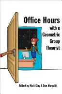 Godziny pracy z teoretykiem grup geometrycznych - Office Hours with a Geometric Group Theorist