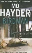 Birdman - trzymająca w napięciu pierwsza książka z bestsellerowej serii Jacka Caffery'ego - Birdman - The gripping first book in the bestselling Jack Caffery series