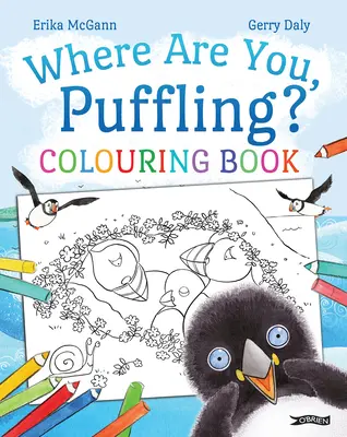 Gdzie jesteś, Puffling? Kolorowanka - Where Are You, Puffling? Colouring Book