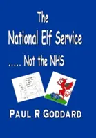 Narodowa Służba Elfów - ...nie NHS - National Elf Service - ...Not the NHS