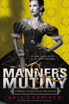 Maniery i bunt - Manners & Mutiny