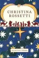 Christina Rossetti: Wybrane wiersze - Christina Rossetti: Selected Poems