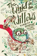 Wiatr w wierzbach: (Penguin Classics Deluxe Edition) - The Wind in the Willows: (penguin Classics Deluxe Edition)