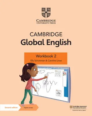 Cambridge Global English Workbook 2 z dostępem cyfrowym (1 rok): Dla Cambridge Primary i Lower Secondary English as a Second Language [Z dostępem - Cambridge Global English Workbook 2 with Digital Access (1 Year): For Cambridge Primary and Lower Secondary English as a Second Language [With Access