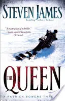 Królowa: Thriller Patricka Bowersa - The Queen: A Patrick Bowers Thriller