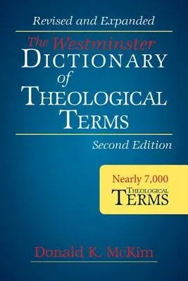 Słownik terminów teologicznych Westminster, wydanie 2 (miękka) - The Westminster Dictionary of Theological Terms, 2nd Ed (Paperback)