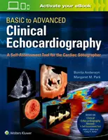 Echokardiografia kliniczna od podstaw do zaawansowanej. Narzędzie do samooceny dla kardiologów - Basic to Advanced Clinical Echocardiography. a Self-Assessment Tool for the Cardiac Sonographer