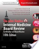 Johns Hopkins Internal Medicine Board Review: Certyfikacja i recertyfikacja - The Johns Hopkins Internal Medicine Board Review: Certification and Recertification