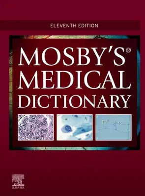 Słownik medyczny Mosby'ego - Mosby's Medical Dictionary