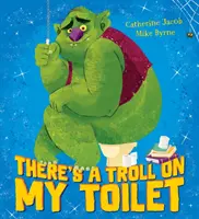 W mojej toalecie jest troll - There's a Troll on my Toilet