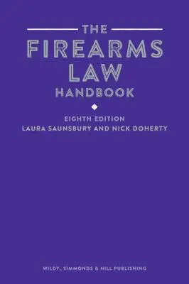 Podręcznik prawa dotyczącego broni palnej - Firearms Law Handbook