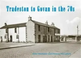 Tradeston do Govan w latach 70. - Tradeston to Govan in the 70s