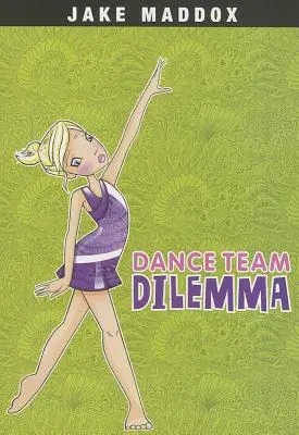 Dylemat zespołu tanecznego - Dance Team Dilemma