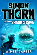 Simon Thorn i jaskinia rekina - Simon Thorn and the Shark's Cave