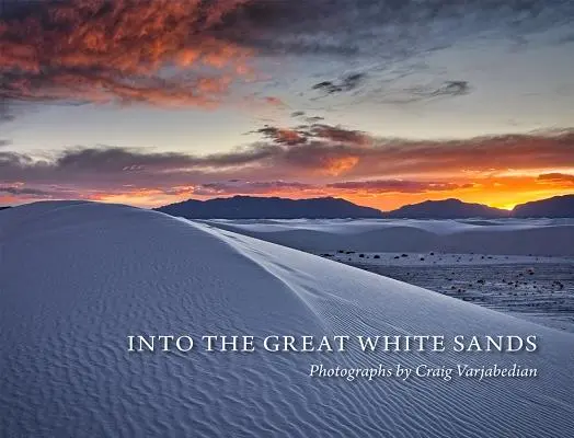 W głąb Wielkich Białych Piasków - Into the Great White Sands