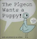 Gołąb chce szczeniaka! - Pigeon Wants a Puppy!