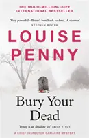 Bury Your Dead - (A Chief Inspector Gamache Mystery Book 6)