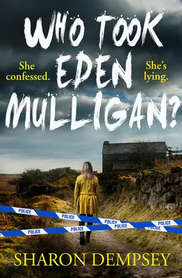 Kto zabrał Eden Mulligan? - Who Took Eden Mulligan?