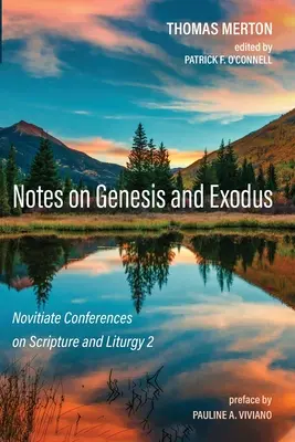 Uwagi na temat Księgi Rodzaju i Księgi Wyjścia - Notes on Genesis and Exodus