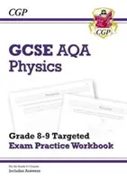 GCSE Physics AQA Grade 8-9 Ukierunkowany zeszyt ćwiczeń egzaminacyjnych (zawiera odpowiedzi) - GCSE Physics AQA Grade 8-9 Targeted Exam Practice Workbook (includes Answers)