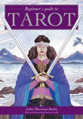 Przewodnik dla początkujących po tarocie - Beginner's Guide to Tarot