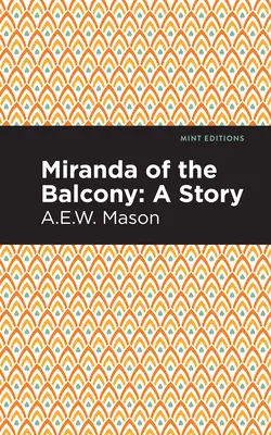 Miranda z balkonu: Opowieść - Miranda of the Balcony: A Story