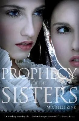 Proroctwo sióstr - Prophecy of the Sisters