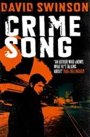 Piosenka kryminalna - trzymający w napięciu thriller kryminalny byłego detektywa - Crime Song - A gritty crime thriller by an ex-detective