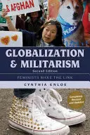 Globalizacja i militaryzm: Feministki tworzą związek - Globalization and Militarism: Feminists Make the Link