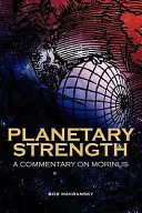 Siła planetarna: Komentarz do Morinusa - Planetary Strength: A Commentary on Morinus