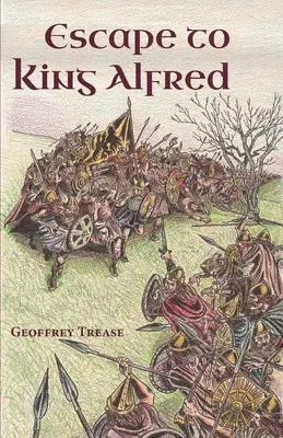 Ucieczka do króla Alfreda - Escape to King Alfred