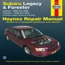 Instrukcja napraw Subaru Legacy 2000 Thru 2009 & Forester 2000 Thru 2008 Haynes: Legacy 2000 Thru 2009 - Forester 2000 Thru 2008 - Zawiera Legacy Outback - Subaru Legacy 2000 Thru 2009 & Forester 2000 Thru 2008 Haynes Repair Manual: Legacy 2000 Thru 2009 - Forester 2000 Thru 2008 - Includes Legacy Outback