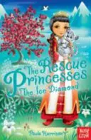 Księżniczki na ratunek: Lodowy diament - Rescue Princesses: The Ice Diamond