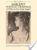 Rysunki portretowe Sargenta: 42 prace - Sargent Portrait Drawings: 42 Works