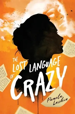 Zaginiony język szaleństwa - The Lost Language of Crazy