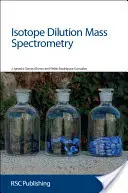 Spektrometria masowa z rozcieńczeniem izotopowym: Rsc - Isotope Dilution Mass Spectrometry: Rsc