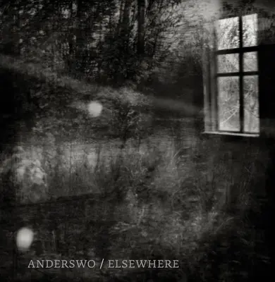 Anderswo / Gdzie indziej - Anderswo / Elsewhere