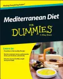 Dieta śródziemnomorska dla opornych - Mediterranean Diet for Dummies