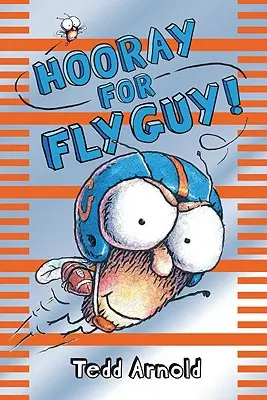 Hurra dla Fly Guy'a! (Fly Guy #6), 6 - Hooray for Fly Guy! (Fly Guy #6), 6