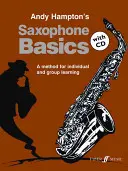 Podstawy gry na saksofonie Książka ucznia (z płytą CD) - Saxophone Basics Pupil's book (with CD)