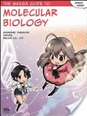 Manga przewodnik po biologii molekularnej - The Manga Guide to Molecular Biology