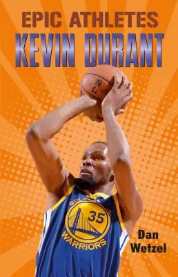 Epiccy sportowcy: Kevin Durant - Epic Athletes: Kevin Durant