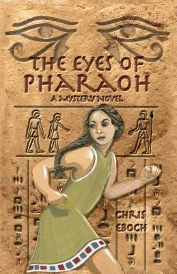 Oczy faraona - The Eyes of Pharaoh