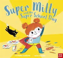 Super Milly i super dzień w szkole - Super Milly and the Super School Day