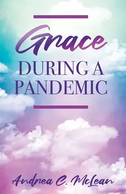 Łaska podczas pandemii - Grace During a Pandemic